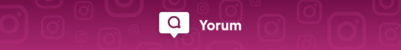 Instagram Yorum