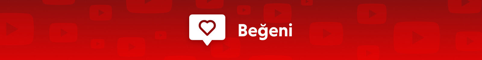 Youtube Beğeni