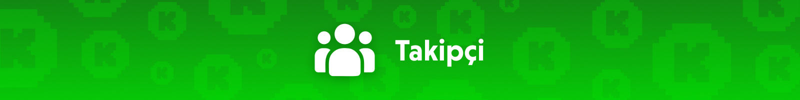 Kick Takipçi