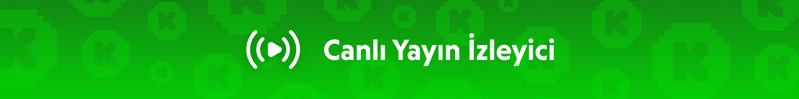 Kick Canlı Yayın İzleyici