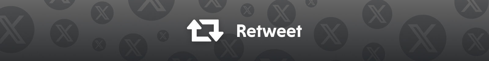 Twitter (X) Retweet (RT)
