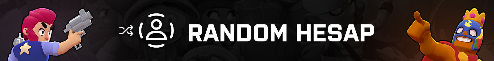 Brawl Stars Random Hesap Satışı