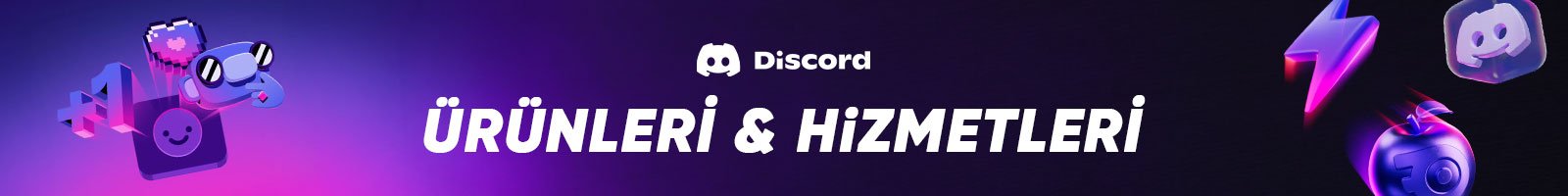 Discord Ürünleri & Hizmetleri