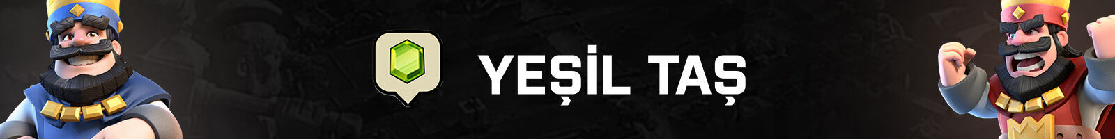 Clash Royale Yeşil Taş