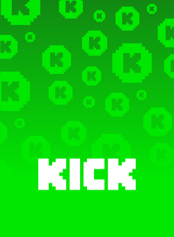 Kick