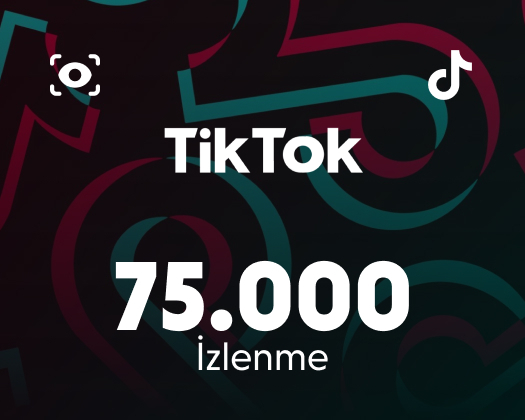 TikTok 75.000 İzlenme