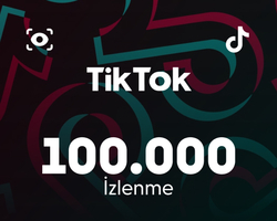 TikTok 100.000 İzlenme