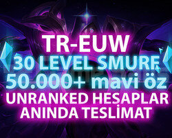 TR-EUW UNRANKED 50.000-100.000 MAVİ ÖZ SMURF