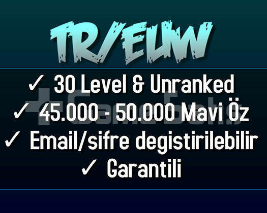 TR//EUW 45-50K Mavi Öz Unranked Hesap