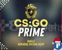 CSGO Prime | Arkadaş Ekleme Açık & MAİLLİ