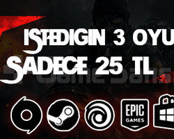 İstediğiniz 3 Oyun 25 TL + Garanti