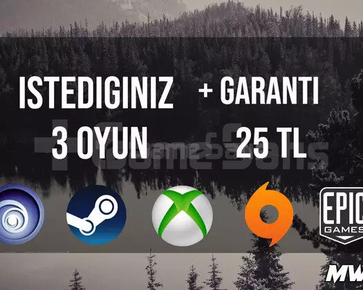 İstediğiniz 3 Oyun 25 TL + Garanti