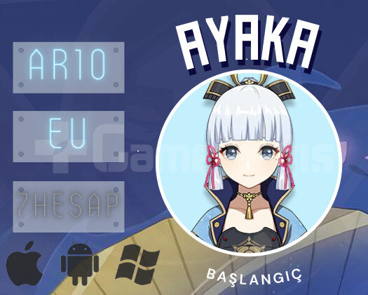 EU | AR10 Ayaka - Temiz Random Pity Başlangıç
