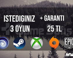 İstediğiniz 3 Oyun 25 TL + Garanti