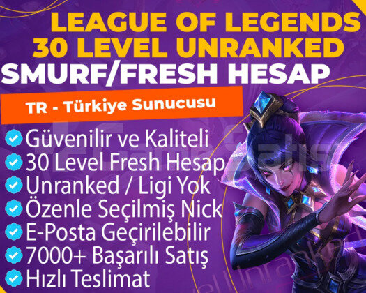 LoL TR 30 Level Unranked Hesap - Türkiye