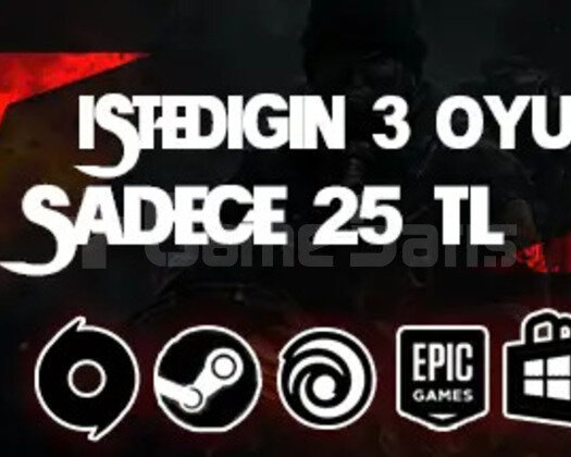İstediğiniz 3 Oyun + Garanti 25 TL