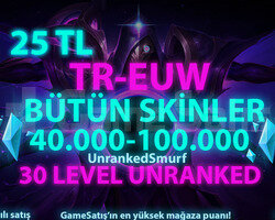 TR-EUW SKİN SEÇİMLİ 40-100K GARANTİLİ 30 LVL FRESH