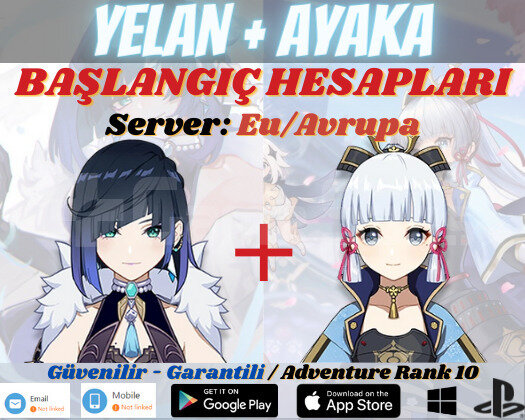 EU| AR10 Yelan + Ayaka - Süper Başlangıç Hesapları