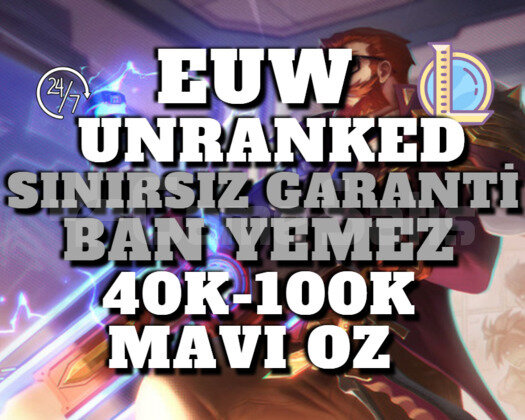 EUW BAN RİSKSİZ 40K-100K 30 LEVEL UNRANKED