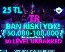 TR 30 LEVEL UNRANKED 50K-100K MAVİ ÖZLÜ HESAPLAR