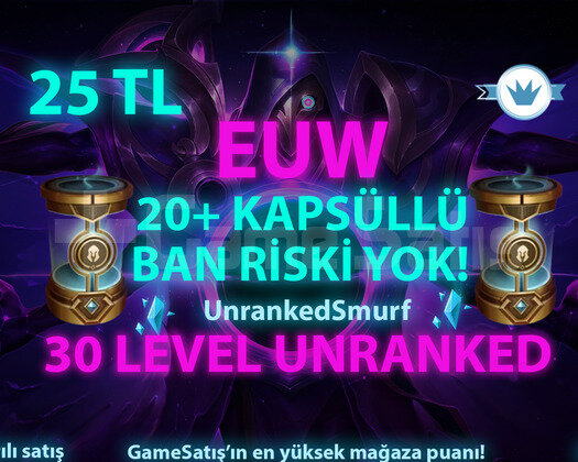 LoL EU WEST Kapsüllü 30 Level Unranked Hesaplar
