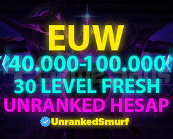 EUW BAN RİSKSİZ 40K-100K 30 LEVEL UNRANKED HESAP