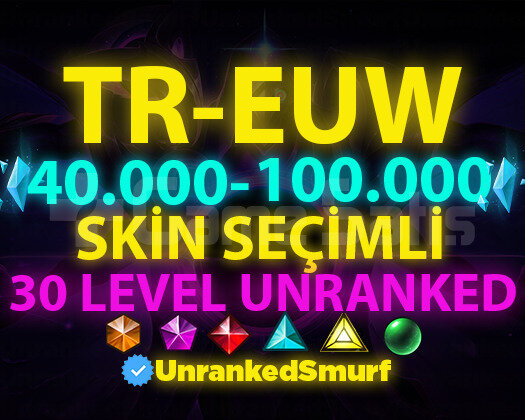 TR-EUW SKİN SEÇİMLİ 40-100K GARANTİLİ 30 LVL FRESH