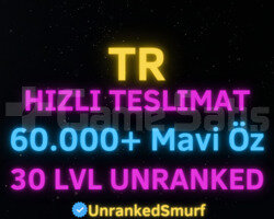 TR 60K-100K MAVİ ÖZ 30 LEVEL UNRANKED HESAPLAR
