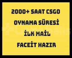 2000 Saat Csgo + İLK MAİL