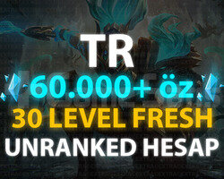TR 60K+ BAN RİSKİ YOK 30 LEVEL UNRANKED