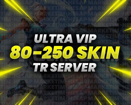 TR| 80-250 ULTRA VİP HESAPLAR