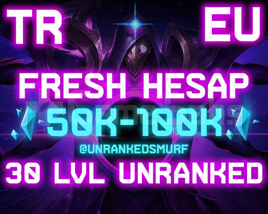 TR-EUW 50K-100K ÖZLÜ 30 LEVEL UNRANKED HESAPLAR