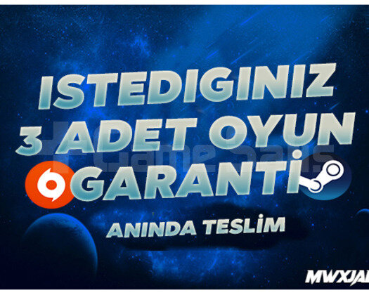 İstediğiniz 3 Oyun + Sınırsız Garanti