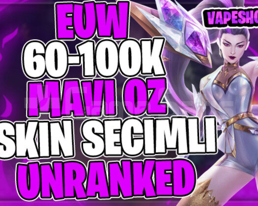 EUW +60K MAVİ ÖZ 30 LEVEL UNRANKED HESAP