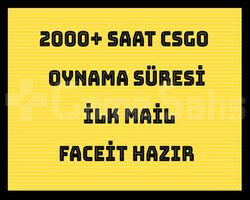 2000 Saat Csgo + İLK MAİL