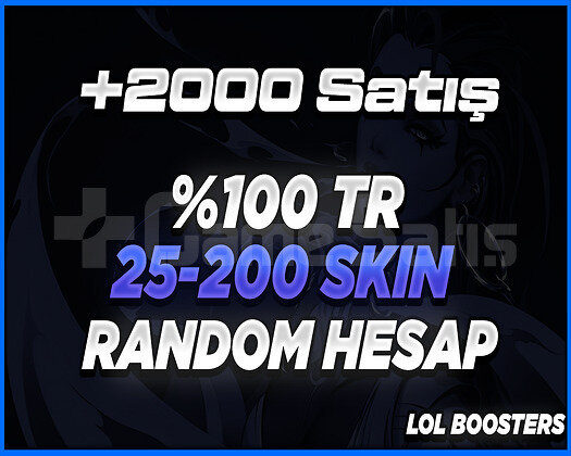 +2000 SATIŞ/25-200 SKİN HARİKAFULL+FULLHESAPLAR