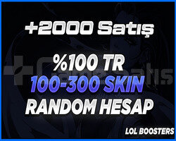 +2000 SATIŞ/100-300 SKİN HARİKAFULL+FULLHESAPLAR
