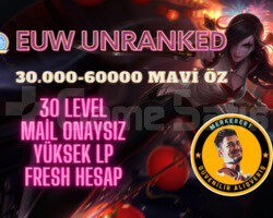 EUW 30.000-60.000 MAVİ ÖZ 30LVL UNRANKED HESAP