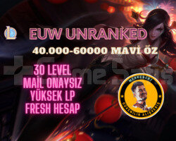 EUW 40000-60000 MAVİ ÖZ 30 LVL UNRANKED HESAP