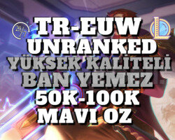 TR-EUW BAN RİSKSİZ 50K-100K 30 LEVEL UNRANKED