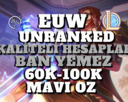 EUW BAN RİSKSİZ 60K-100K 30 LEVEL UNRANKED