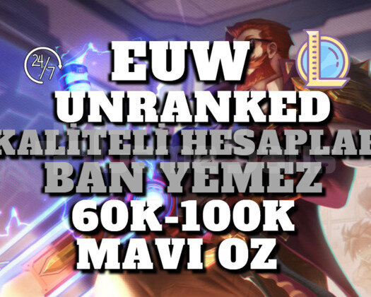 EUW BAN RİSKSİZ 60K-100K 30 LEVEL UNRANKED