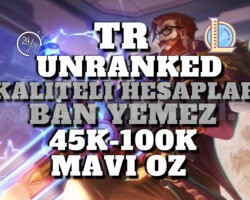 TR BAN RİSKSİZ 45K-100K 30 LEVEL UNRANKED