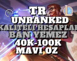 TR BAN RİSKSİZ 40K-100K 30 LEVEL UNRANKED