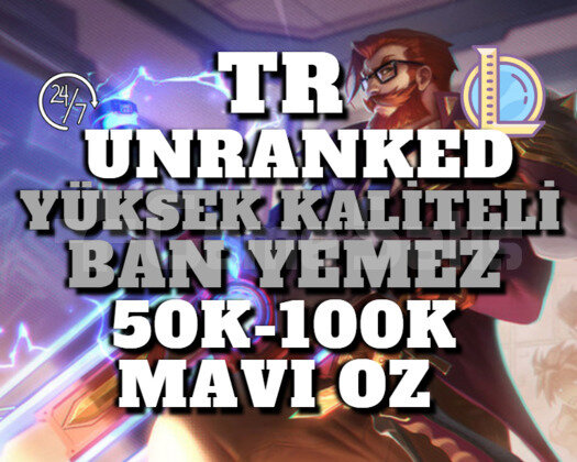 TR BAN RİSKSİZ 50K-100K 30 LEVEL UNRANKED
