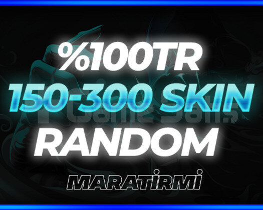 100TR 150-300 SKIN ARASI HESAP / GARANTİLİ