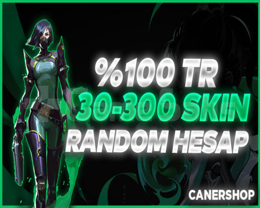 +2000 GÜVENLİ SATIŞ / TR SUNUCU 30-300 SKİN HESAP-