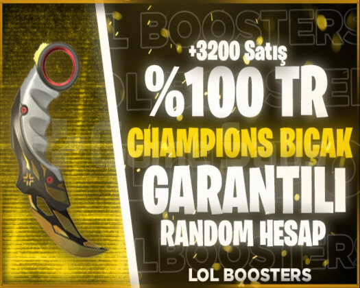 100 TR SUNUCU CHAMPİON GARANTİLİ HESAPLAR