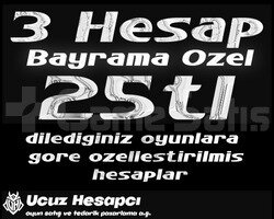 BİR İLK İSTEDİĞİNİZ 3 ÖZELLESTİRİLMİŞ HESAP 25TL