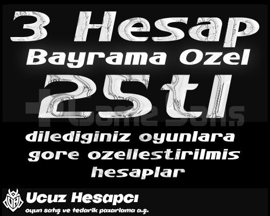 BİR İLK İSTEDİĞİNİZ 3 ÖZELLESTİRİLMİŞ HESAP 25TL